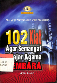 Image of 102 kiat agar semangat belajar agama membara /