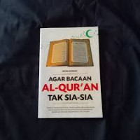 Image of Agar bacaan Al-Qur'an tak sia-sia /