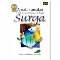 Image of Amalan-amalan untuk Meraih Tingkatan Tertinggi Surga