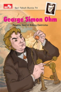 Image of George Simon Ohm: Penemu Teori di Bidang Elektrisitas