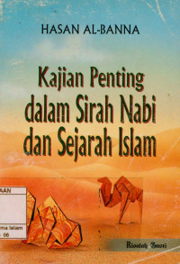 Image of Kajian Penting Dalam Sirah Nabi Dan Sejarah Islam