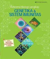 Image of Referensi Biologi Lengkap Genetika & Sistem Imunitas
