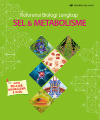 Image of Referensi Biologi Lengkap Sel & Metabolisme