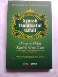 Image of Syarah tsalatsatul ushul mengenal Allah, Rasul dan dinul Islam