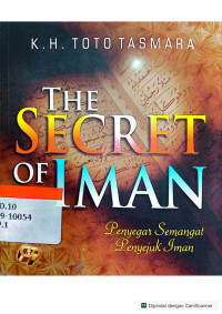 Image of The Secret of iman-penyegar semangat & penyejuk iman /